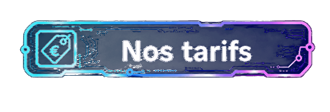 Nos tarifs